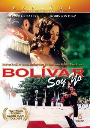 Eu Sou Bolívar! (2002)