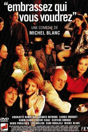 Beije Quem Você Quiser (2002)