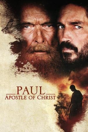 Paulo, Apóstolo de Cristo (2018)