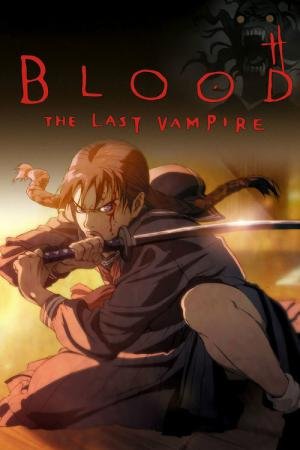 Blood: O Último Vampiro (2000)