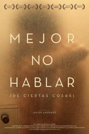 Melhor Não Falar de Certas Coisas (2012)