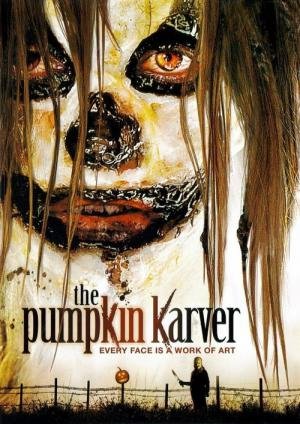 Pumpkin Karver: A Nova Face do Terror (2006)