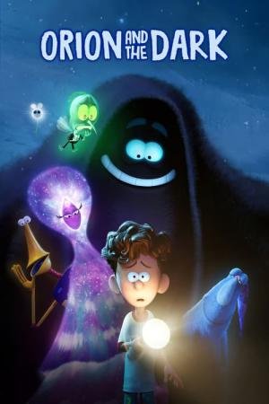 Orion e o Escuro (2024)