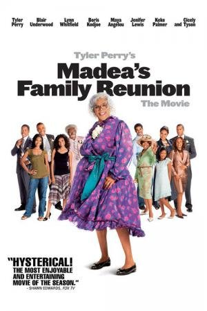 Madea - Reunião de Família (2006)