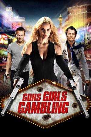 Tiros, Garotas e Trapaças (2012)