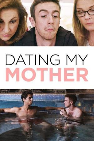 Saindo Com Minha Mãe (2017)