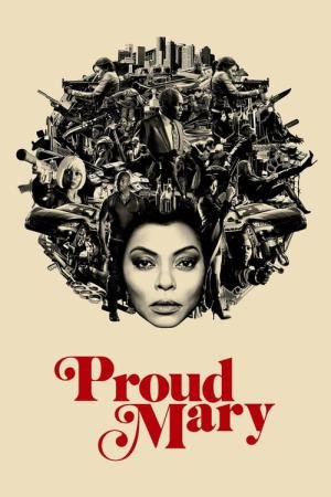 Proud Mary: A Profissional (2018)