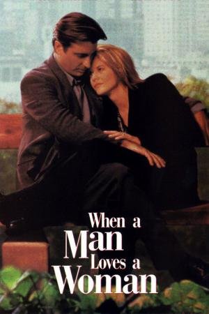 Quando um homem ama uma mulher (1994)