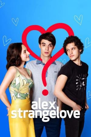 Alex Strangelove - O Amor Pode Ser Confuso (2018)