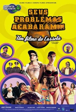 Seus Problemas Acabaram!!! (2006)