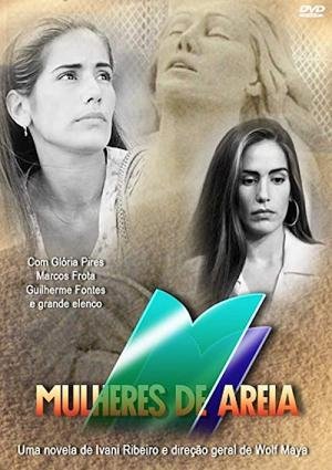 Mulheres de Areia (1993)