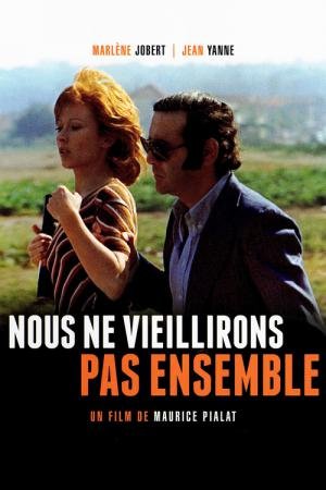 Nós Não Envelheceremos Juntos (1972)