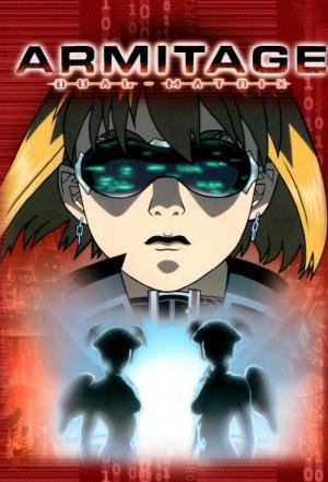 Armitage III: Dual-Matrix (2001)