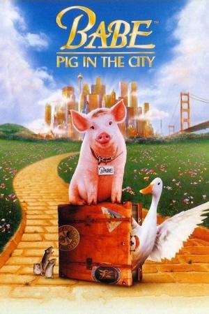 Babe, o Porquinho Atrapalhado na Cidade (1998)