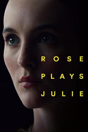 A Atuação de Rose (2019)
