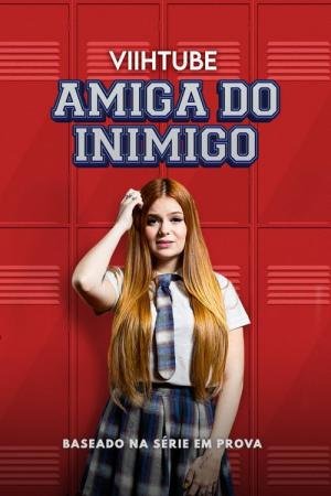 Amiga do Inimigo (2020)