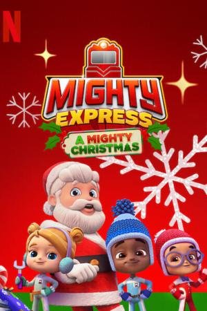 Mighty Express: Natal a Todo Vapor (2020)