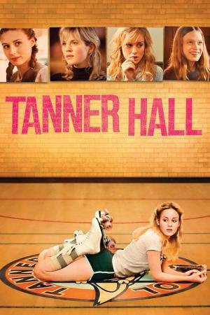 Os Segredos de Tanner Hall (2009)