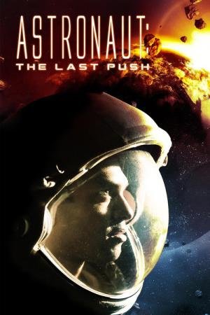 Astronauta: O último empurrão (2012)