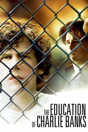 A Educação de Charlie Banks (2007)