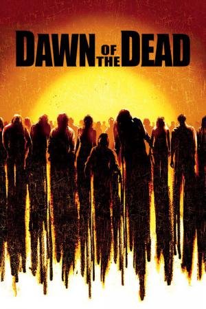 Madrugada dos Mortos (2004)