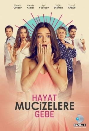 Hayat Mucizelere Gebe (2015)