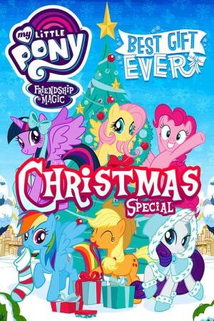 My Little Pony O Melhor Presente de Todos (2018)