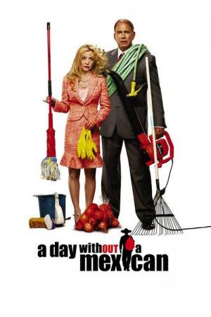 Um dia sem mexicanos (2004)