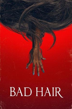 Bad Hair: A Maldição (2020)