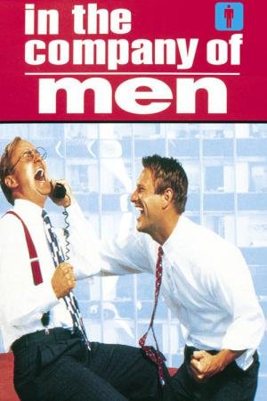 Na Companhia de Homens (1997)