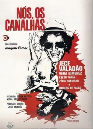 Nós, Os Canalhas (1975)