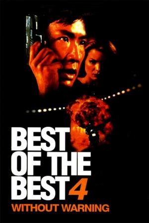 Best of the Best 4 - Sem Aviso (1998)