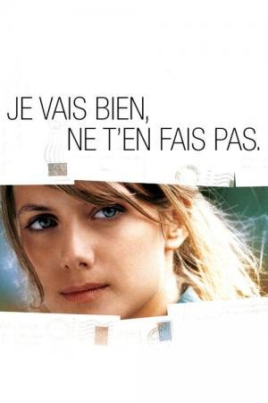 Não Se Preocupe, Estou Bem (2006)