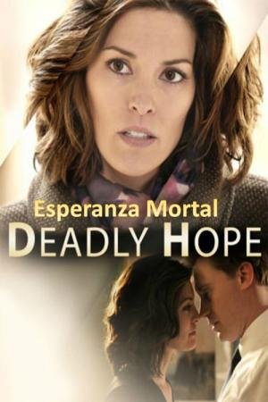 Esperança Mortal (2012)