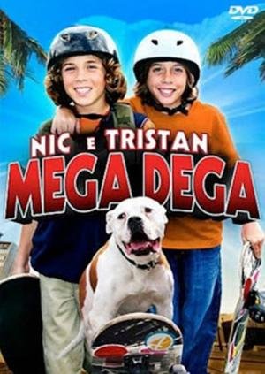 Nic e Tristan: Mega Dega (2010)