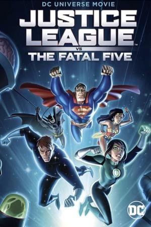 Liga da Justiça: Os Cinco Fatais (2019)