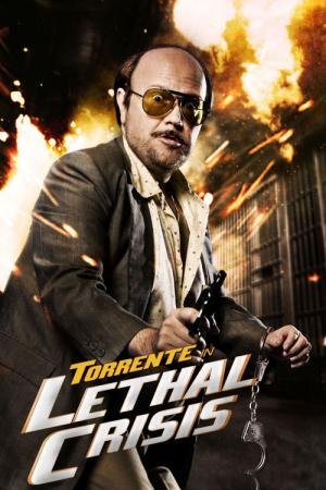 Torrente 4 – Crise Letal (2011)