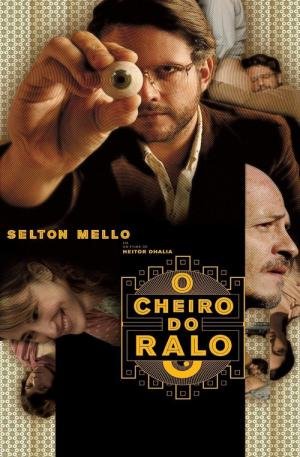O Cheiro do Ralo (2006)