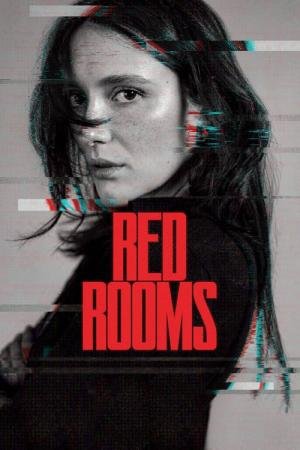 Red Rooms: Obsessão Doentia (2023)
