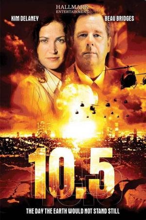 10.5 - O Dia que a Terra não Aguentou (2004)