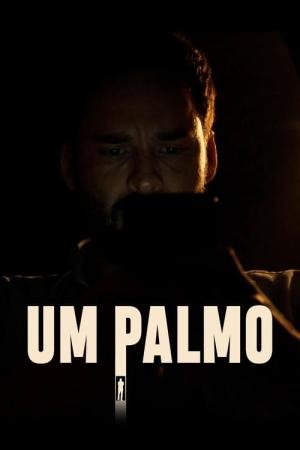 Um Palmo (2023)