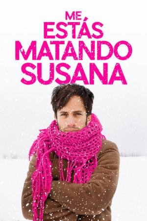 Estás me Matando Susana (2016)