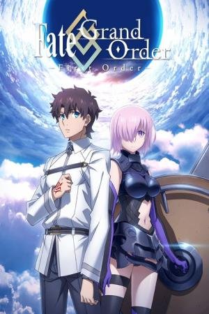 Fate/Grand Order -First Order- (2016)