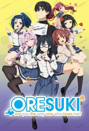 ORESUKI Are you the only one who loves me? (2019)