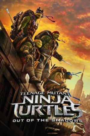 As Tartarugas Ninja: Fora das Sombras (2016)