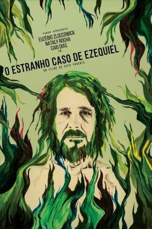 O Estranho Caso de Ezequiel (2016)