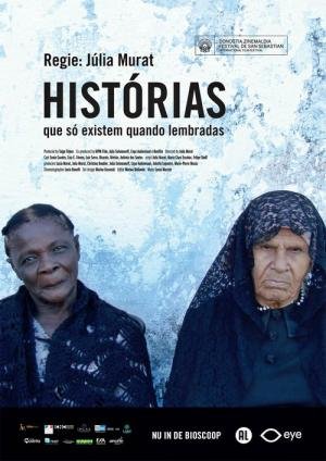 Historias que só Existem Quando Lembradas (2011)