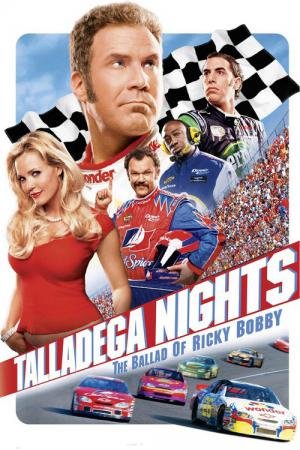 Ricky Bobby: A Toda Velocidade (2006)