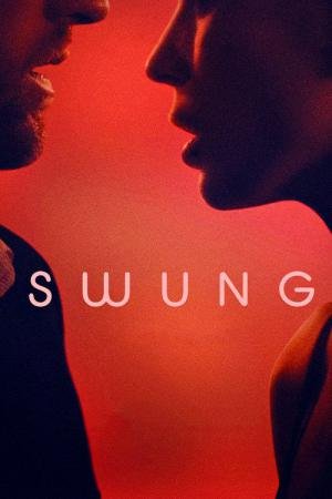 Swing: Em Busca do Prazer (2015)