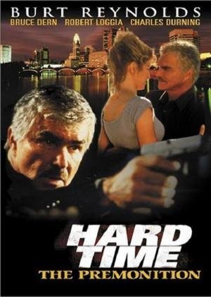 Hard Time: The Premonition (1999)